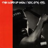 The Word Up Show - 11/6/1992 (Hosted by Warren Peace & 5'8)