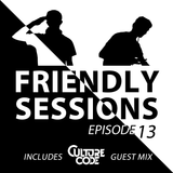 2F Friendly Sessions, Ep. 13 (Includes Culture Code Guest Mix)