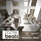 COCTAIL BEATS @ Frame Bar