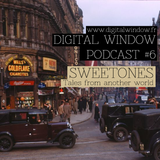 Podcast #6 : Sweetones