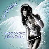 Winter Solstice - Life Is Calling - Dj Sir William