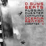 Dubstep.ru podcast Episode N II Chapter 4 (Guest mix by Renton & Oceania)
