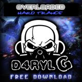 D4RYL-G - HARD TRANCE - OVERLOADED(2013)