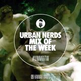 Hannah Wants - Urban Nerds Mix Of The Week