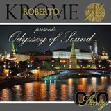 Roberto Krome - Odyssey Of Sound ep. 060