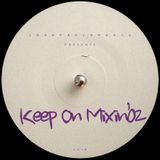 KOM#02 Keep On Mixin' by Joao Paulo