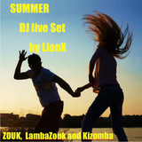 Summer Zouk, LambaZouk and Kizomba DJ Set 2015 by LionX