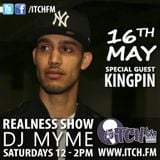 DJ Myme - The Realness Show 120 - Kingpin