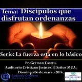 Discípulos que disfrutan ordenanzas