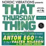 That Thursday Thing feat. Anton Ego + Valter Nilsson & The Grandpa Juniors