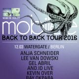 Lee Van Dowski - Live @ Mobilee B2B Tour, Watergate Club (Berlin, DE) - 12.03.2016