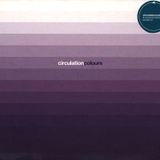 Circulation - Colours (CD2)