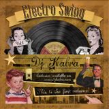 Baila Electro Swing Vol.1 - Dj Kabra (18-02-13)