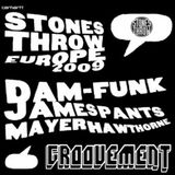 GROOVEMENT // Stones Throw Interviews / Mayer Hawthorne X James Pants X Dam Funk / MAY09