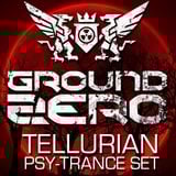 TELLURIAN - BLOOD MOON MIX @ PSYTRANCE AREA GROUND ZERO FESTIVAL 2015