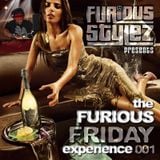 Furious Stylez Presents - The Furious Friday Experience 001