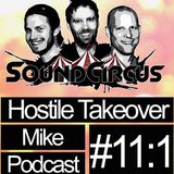 #11:1 - Hostile Yearmix of Mike