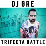 DJ Gre Trifecta DJ Battle
