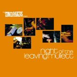 Mr Trick - Night of the Leaving Mullett (2001)