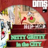 The Nitty Gritty in the City