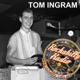 Rockabilly Radio - Tom Ingram - Jan 19th 2016