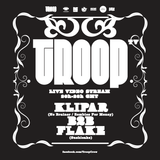 Troop TV 03 - Klipar B2B Flake