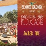 Boom Festival 2014 - Sacred Fire 03 - Dj Tori Baba