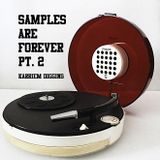 Samples are Forever 2