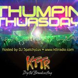 Thumpin' Thursday 1-29-15 w/ DJ SpatchyLuv & DJ IN2GR8