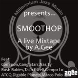 Smoothop mixed by DJ A.Gee