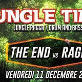 The End Vs Rage - Mix @ Jungle Time - 11.12.2015 - Lille