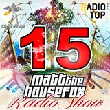 MATT THE HOUSE FOX radio show @ clubvibez EPISODE 015