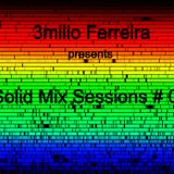 3milio Ferreira presents Solid Mix Sessions # 01 (27.03.2014)