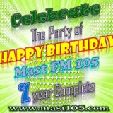 #Mast 105 1st Anniversary Celebration With All Team Of Mast 105 Tuesday Jan 28 2015