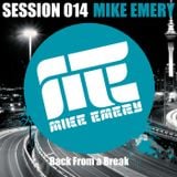 Emery's Sessions #014 Back from a break