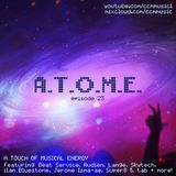 A Touch of Musical Energy - Episode 23 (Trance & Progressive)