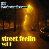 STREET FEELIN vol 1
