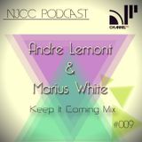 Andre Lemont & Marius White - (NJCC) Keep It Coming Mix Sept 2013 Podcast 009