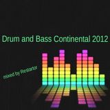 Drum and Bass Continental 2012 mixed by Restartor (24.02.2012)
