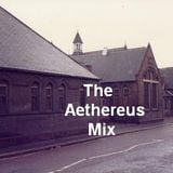 The Aethereus Mix