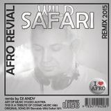 WILD SAFARI REMIX 2015