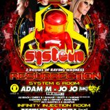 Adam M, UK @ System 6, Earth nightclub, 2013