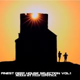 FINEST DEEP HOUSE SELECTION-VOLUME 1 2014 (MIXED BY FILIP LIPOTICA)