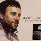Masterpiece - Created By Francois K (CD 3, Tokyo)