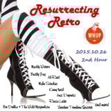 Resurrecting Retro 2015.10.26 (2nd Hour)