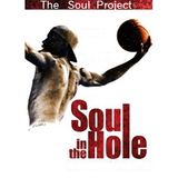 Soul In The Hole