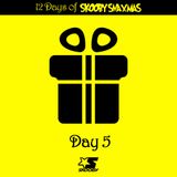 THE 12 DAYS OF SKOOBY SNAXMAS 2015 - DAY 5