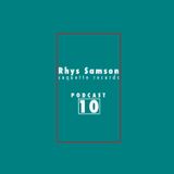 Coquette Podcast 10 - Rhys Samson
