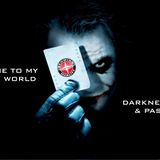 Darkness & Passion