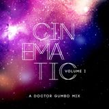 Cinematic, Volume I